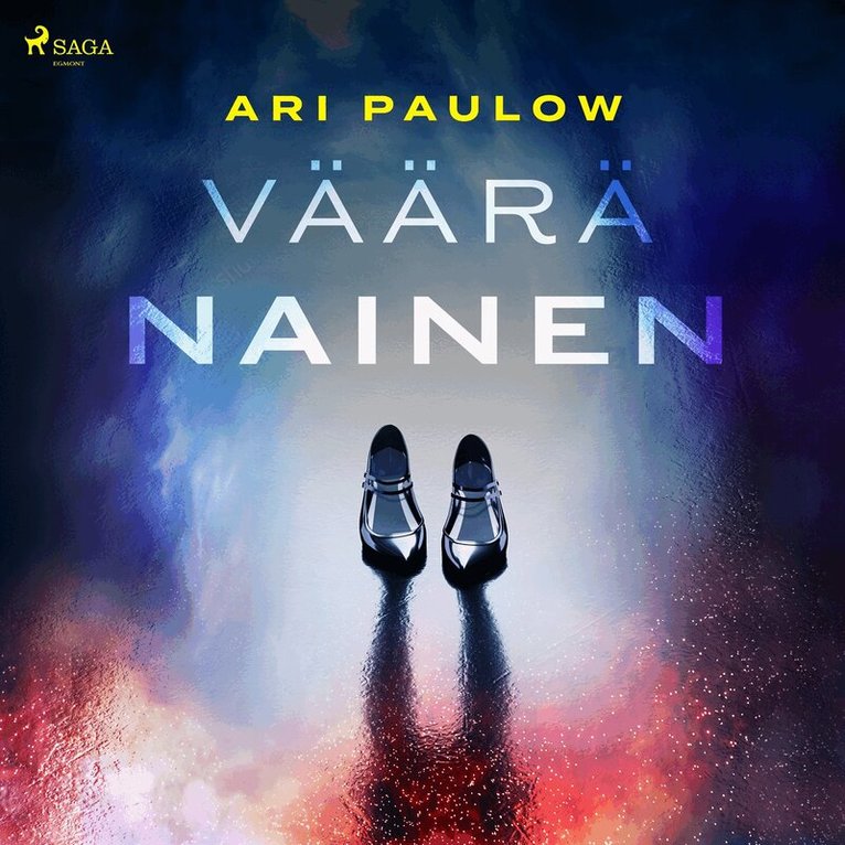 Ari Paulow - Väärä nainen, Ljudbok