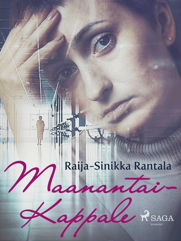 Raija-Sinikka Rantala - Maanantaikappale, E-bok