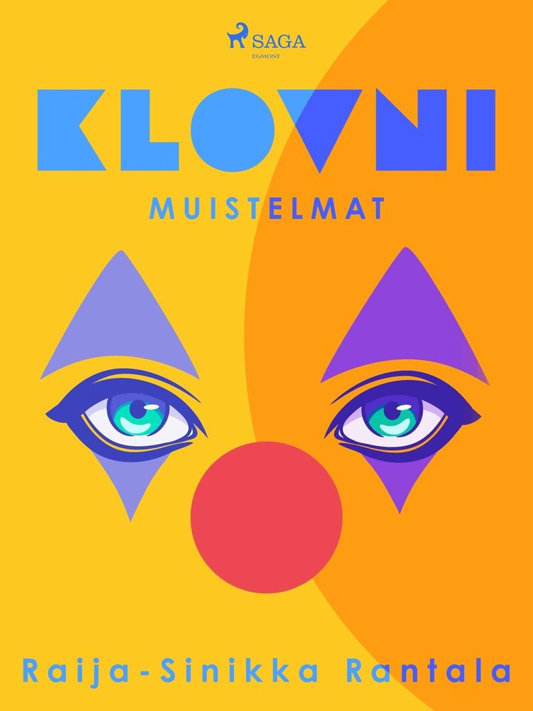 Raija-Sinikka Rantala - Klovni, E-bok