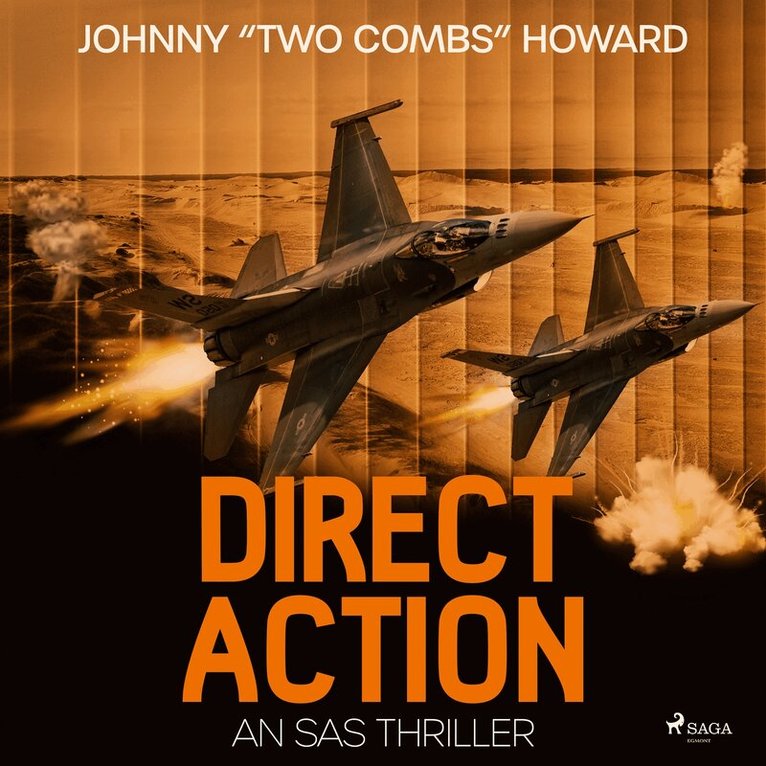 Johnny Two Combs Howard - Direct Action: An SAS Thriller, Ljudbok