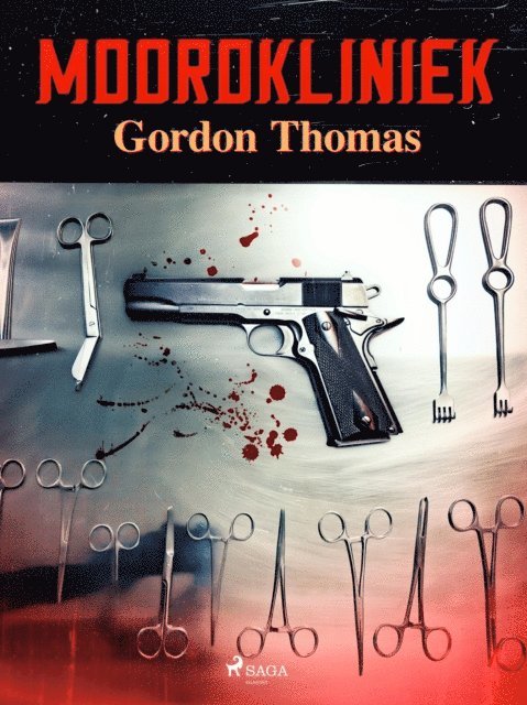 Gordon Thomas - Moordkliniek, E-bok