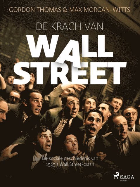 Max Morgan-Witts, Gordon Thomas - De krach van Wallstreet, E-bok