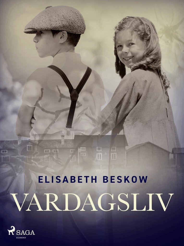 Elisabeth Beskow - Vardagsliv, E-bok