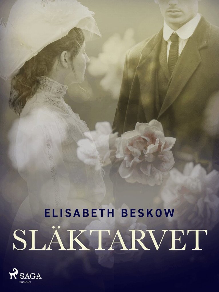 Elisabeth Beskow - Släktarvet, E-bok