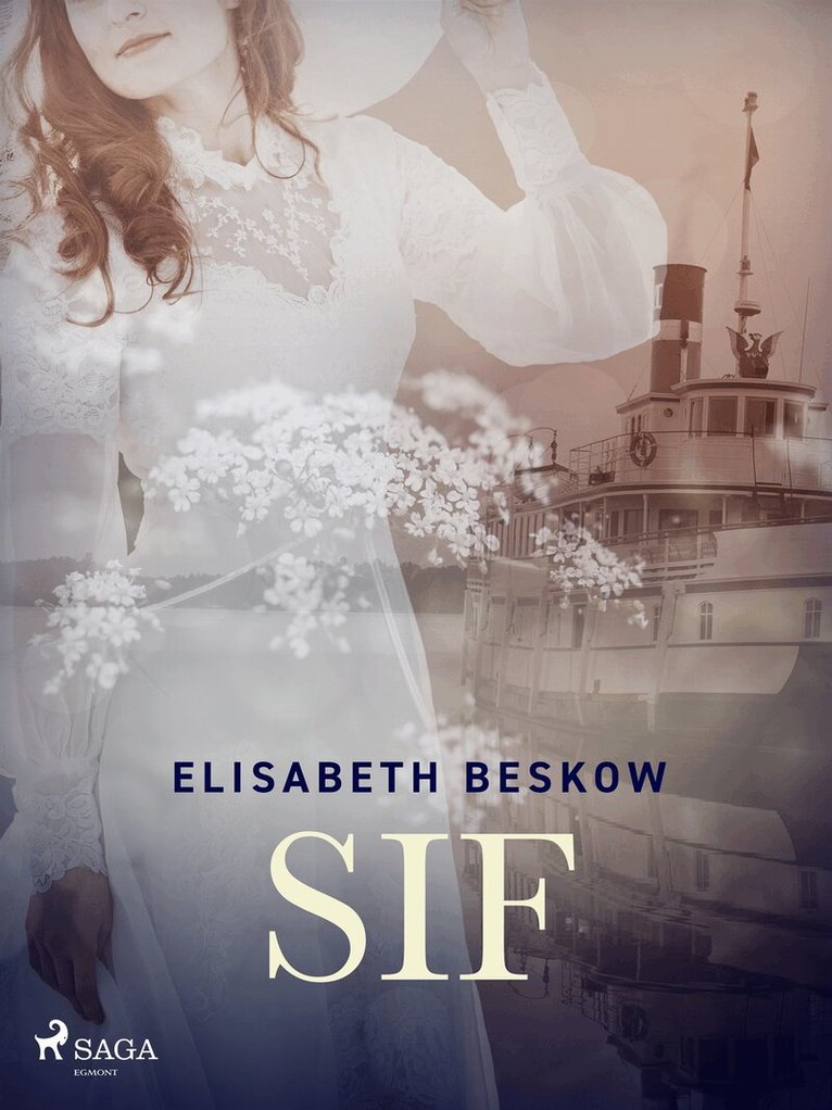 Elisabeth Beskow - Sif, E-bok