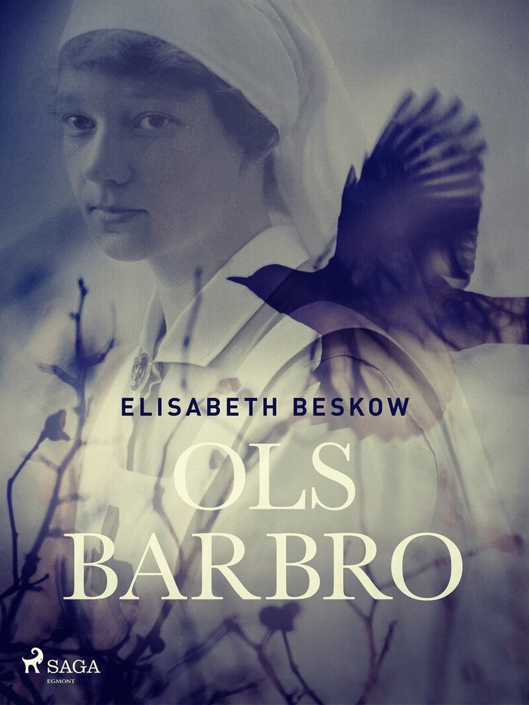 Elisabeth Beskow - Ols Barbro, E-bok