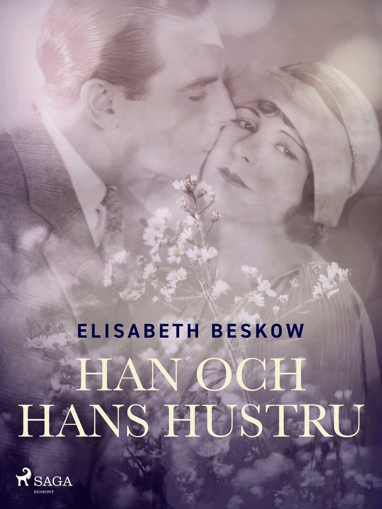 Elisabeth Beskow - Han och hans hustru, E-bok