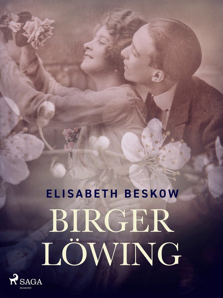 Elisabeth Beskow - Birger Löwing, E-bok