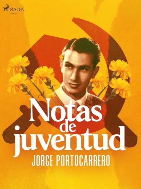 Jorge Portocarrero - Notas de juventud, E-bok