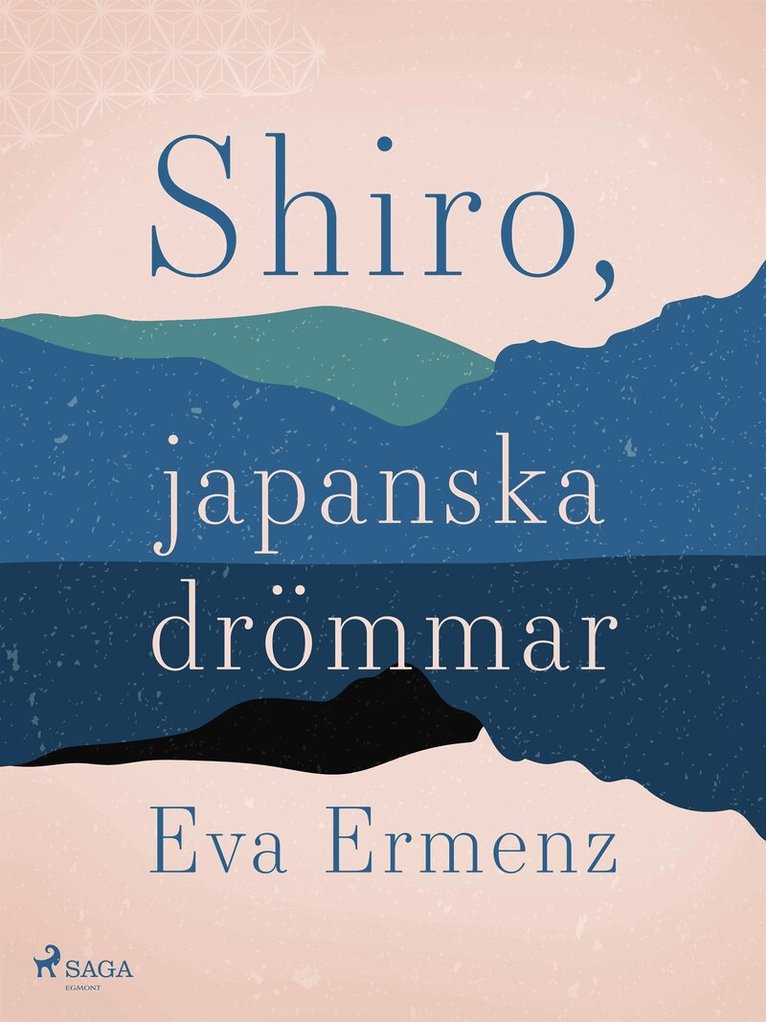 Eva Ermenz - SHIRO, japanska drömmar, E-bok