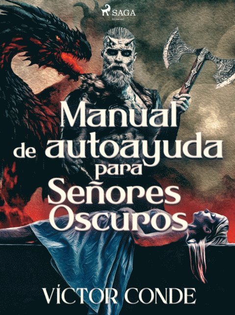 Victor Conde - Manual de autoayuda para Señores Oscuros, E-bok