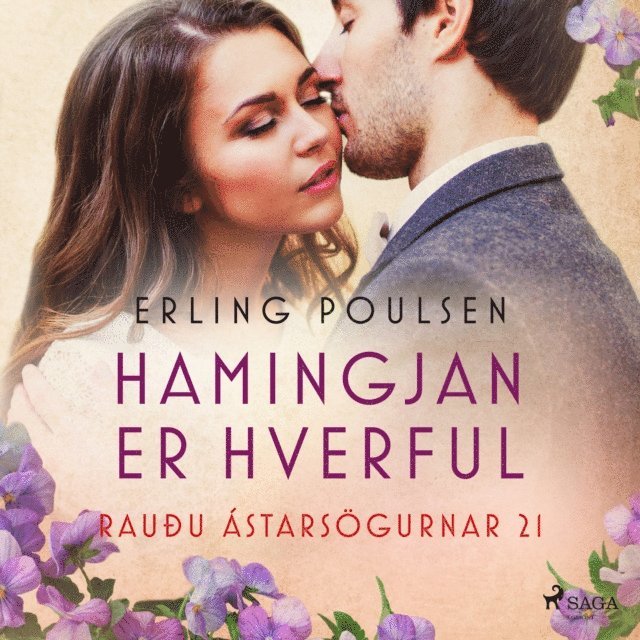 Poulsen - Hamingjan er hverful (Rauðu ástarsögurnar 21), Ljudbok