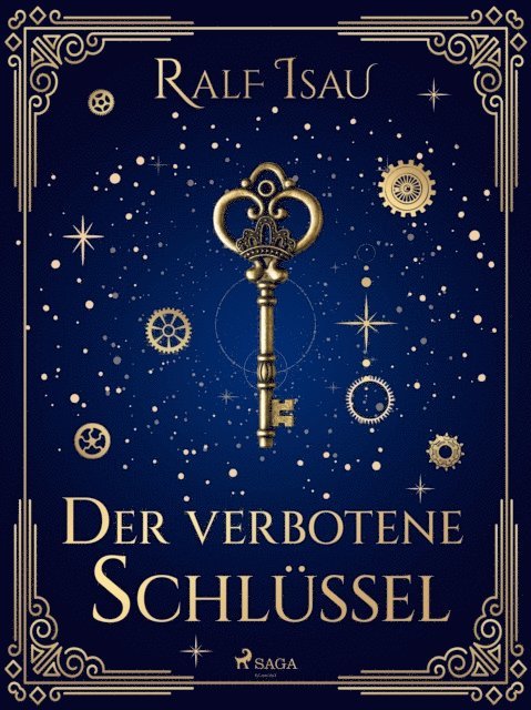 Ralf Isau - Der verbotene Schlüssel, E-bok