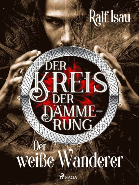 Ralf Isau - Der Kreis der Dämmerung – Teil 3: Der weiße Wanderer, E-bok. Tillgänglighet: Lägg i varukorg