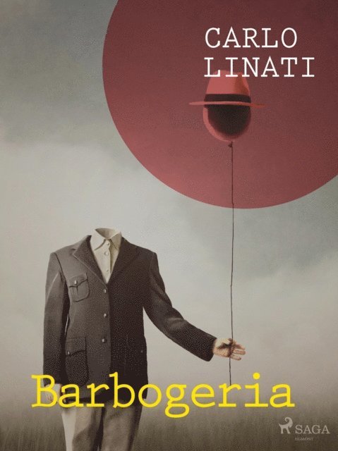 Carlo Linati - Barbogeria, E-bok. Tillgänglighet: Lägg i varukorg