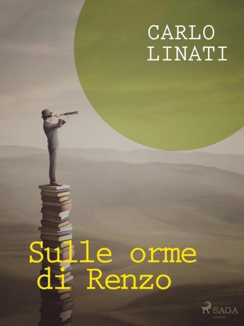 Carlo Linati - Sulle orme di Renzo, E-bok. Tillgänglighet: Lägg i varukorg