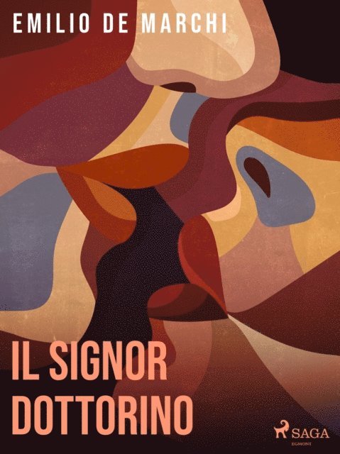 Emilio De Marchi - Il signor dottorino, E-bok