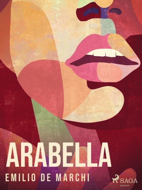 Emilio De Marchi - Arabella, E-bok