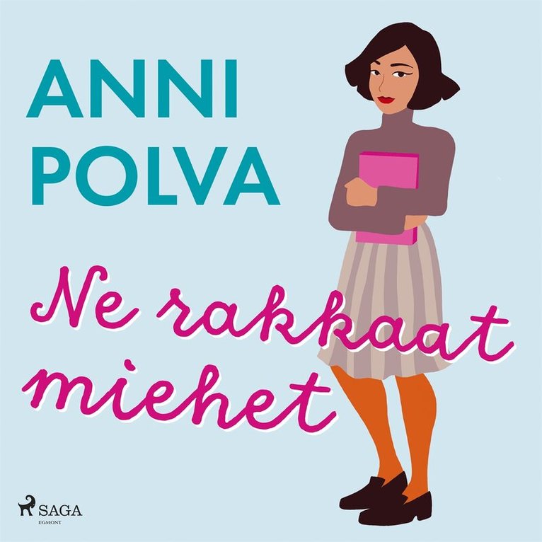 Anni Polva - Ne rakkaat miehet, Ljudbok