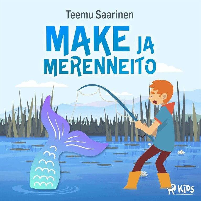 Teemu Saarinen - Make ja merenneito, Ljudbok