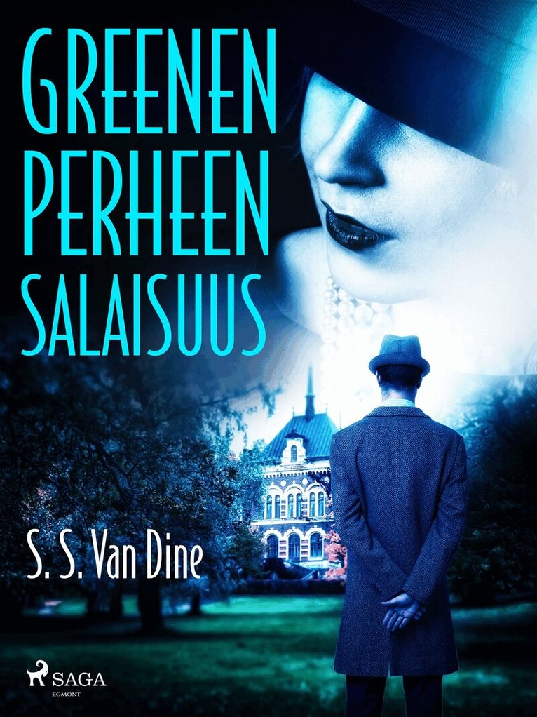 S. S. van Dine - Greenen perheen salaisuus, E-bok