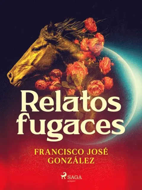 Francisco Jose Gonzalez - Relatos fugaces, E-bok. Tillgänglighet: Lägg i varukorg
