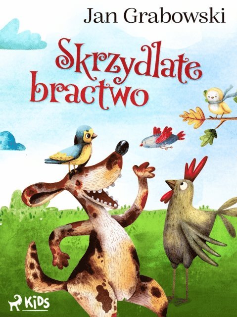 Jan Grabowski - Skrzydlate bractwo, E-bok