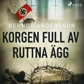 Korgen full av ruttna gg