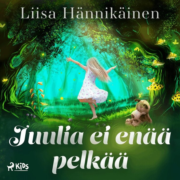 Liisa Hännikäinen - Juulia ei enää pelkää, Ljudbok