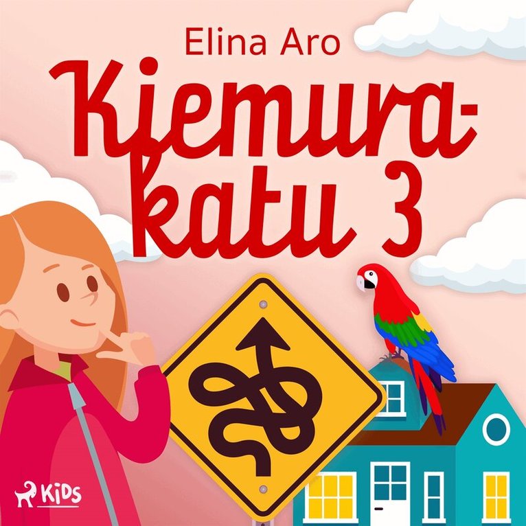 Elina Aro - Kiemurakatu 3, Ljudbok
