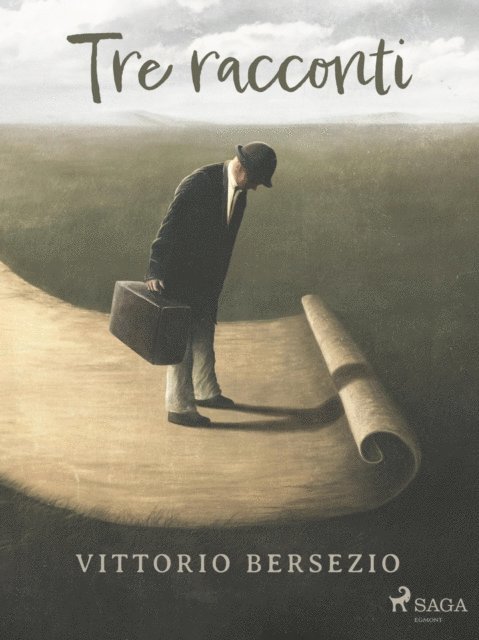 Vittorio Bersezio - Tre racconti, E-bok