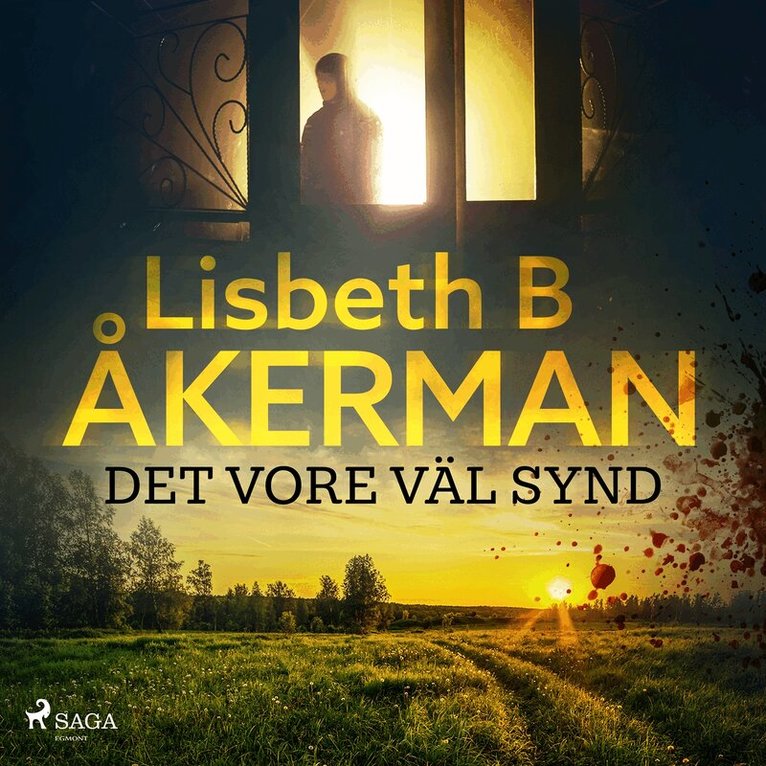 Lisbeth B åkerman - Det vore väl synd ..., Ljudbok