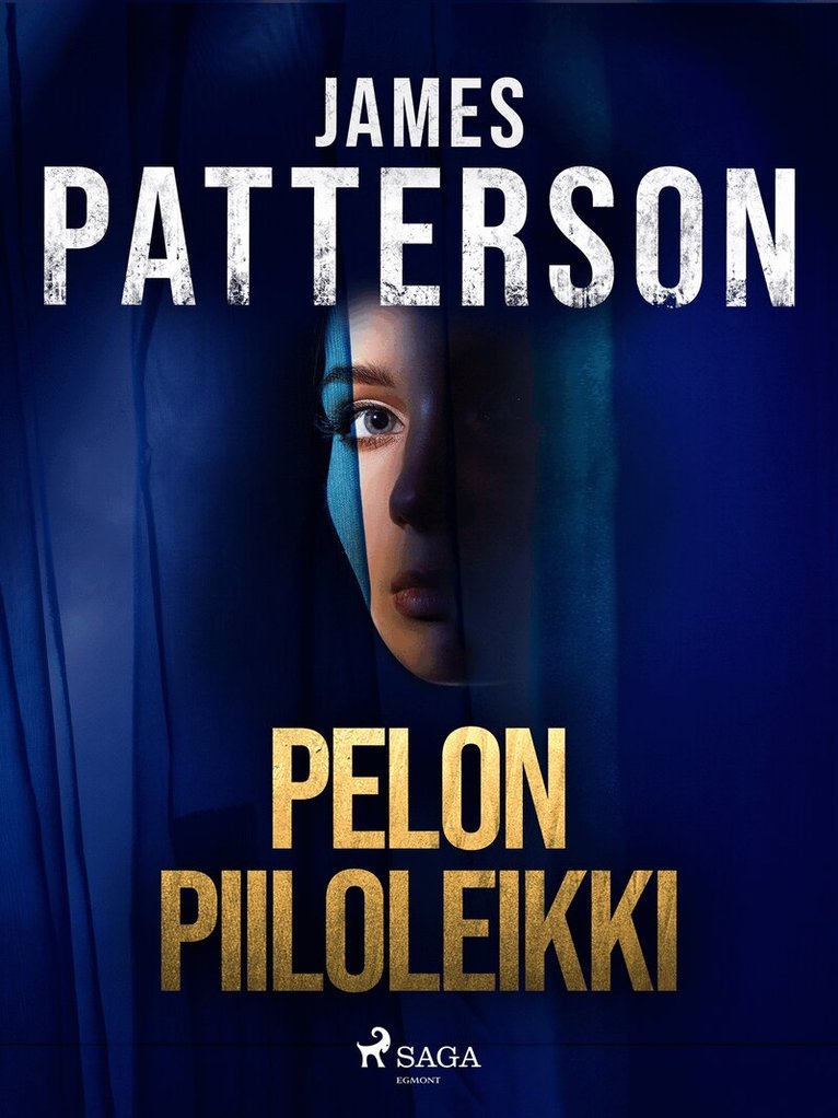 James Patterson - Pelon piiloleikki, E-bok