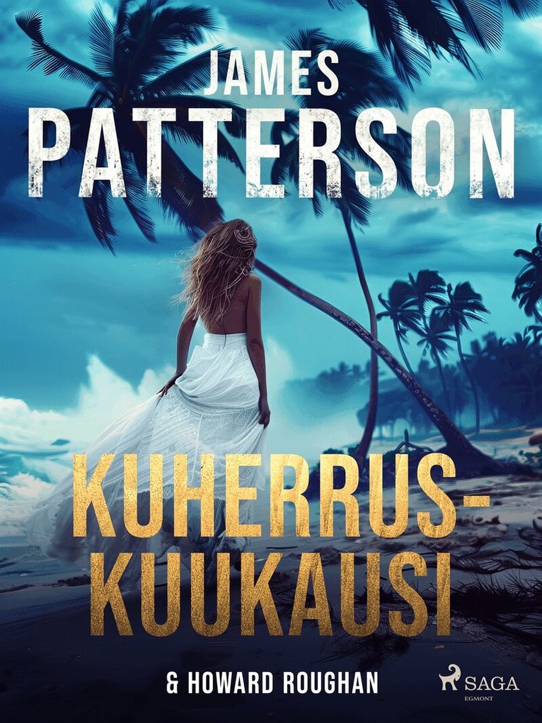 James Patterson, Howard Roughan - Kuherruskuukausi, E-bok