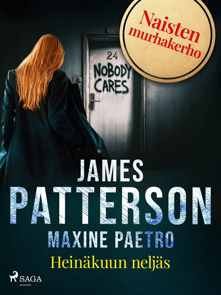 James Patterson, Maxine Paetro - Heinäkuun neljäs, E-bok