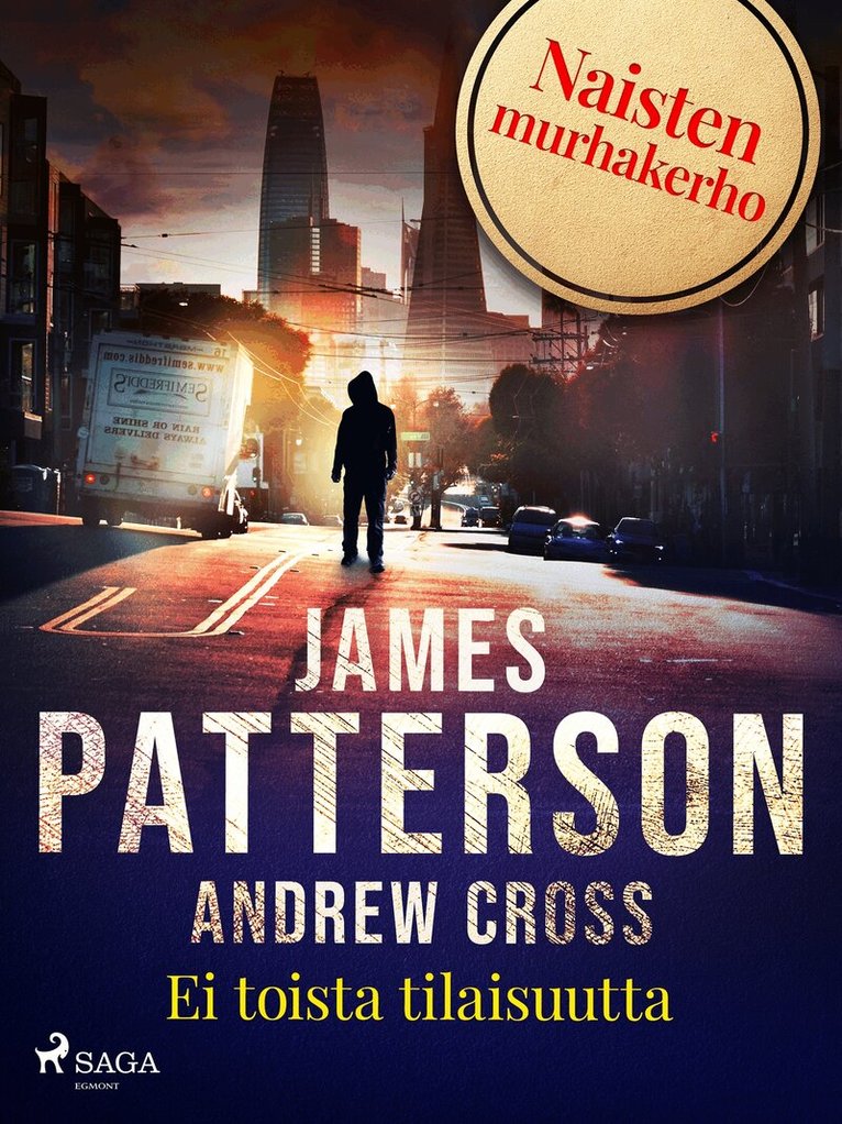 James Patterson, Andrew Gross - Ei toista tilaisuutta, E-bok