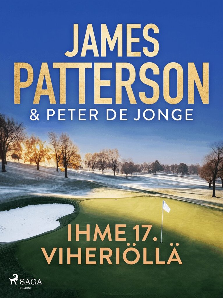 James Patterson, Peter De Jonge - Ihme 17. viheriöllä, E-bok