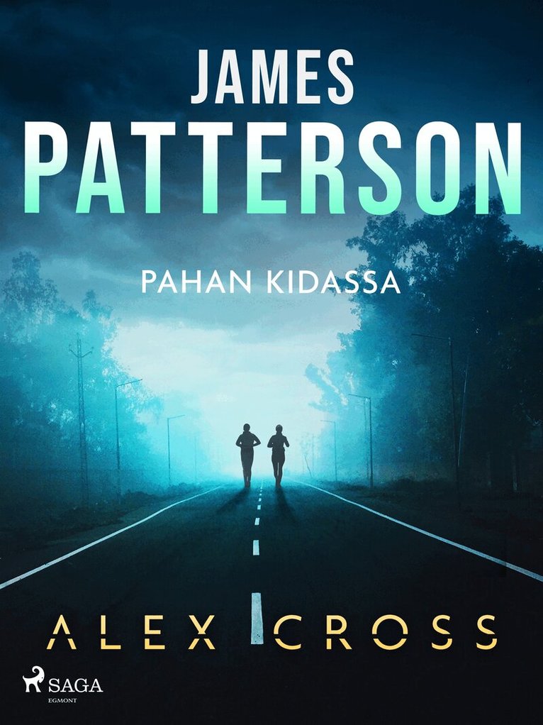 James Patterson - Pahan kidassa, E-bok