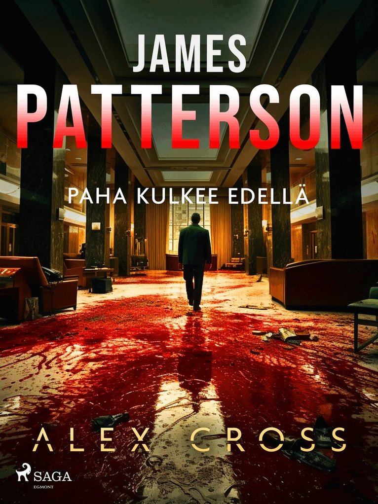 James Patterson - Paha kulkee edellä, E-bok