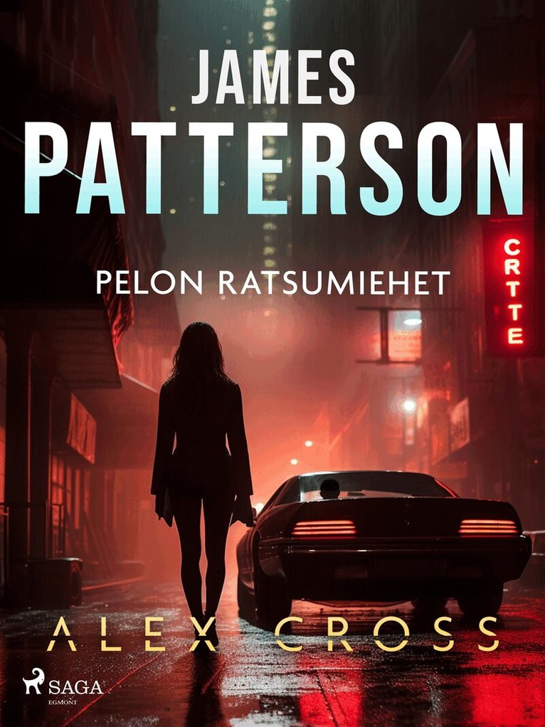 James Patterson - Pelon ratsumiehet, E-bok