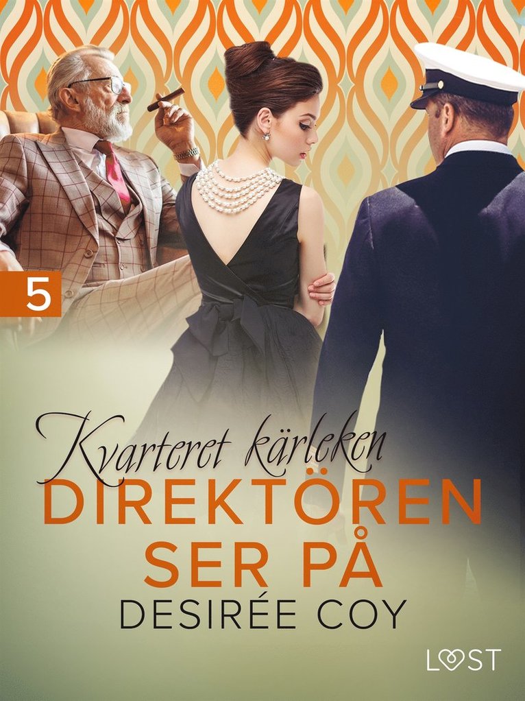 Desirée Coy - Kvarteret kärleken: Direktören ser på - erotisk novell, E-bok
