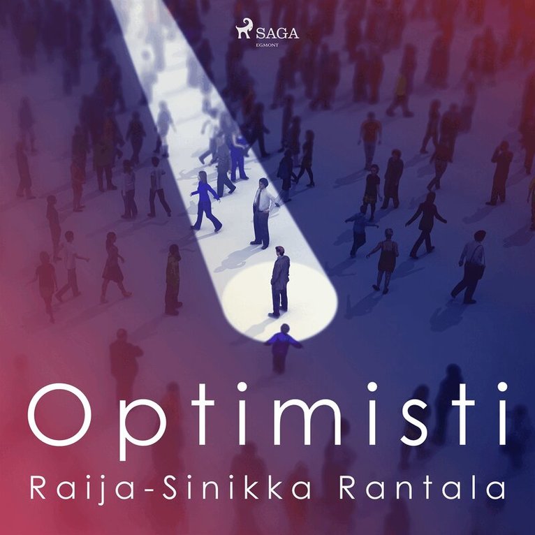 Raija-Sinikka Rantala - Optimisti, Ljudbok
