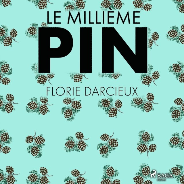 Darcieux - Le Millième Pin, Ljudbok