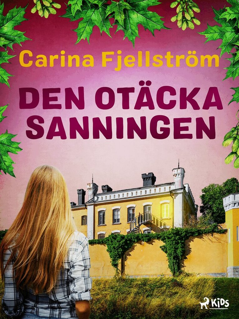 Carina Fjellström - Den otäcka sanningen, E-bok