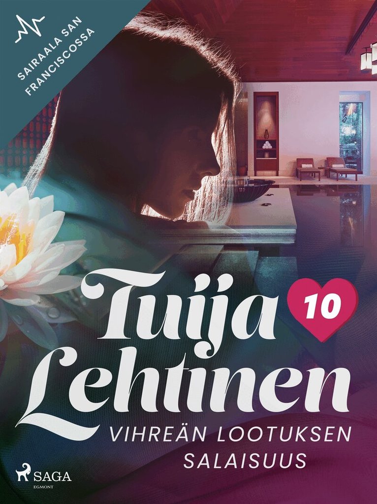 Tuija Lehtinen - Vihreän Lootuksen salaisuus, E-bok