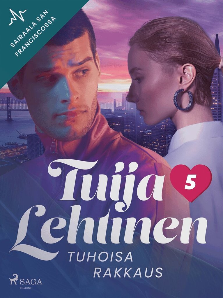 Tuija Lehtinen - Tuhoisa rakkaus, E-bok
