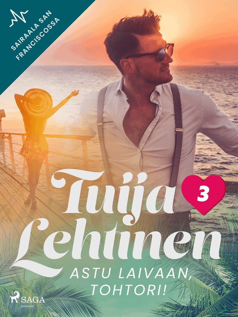 Tuija Lehtinen - Astu laivaan, tohtori!, E-bok