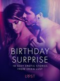Birthday Surprise - 18 Sexy Erotic Stories from Erika Lust