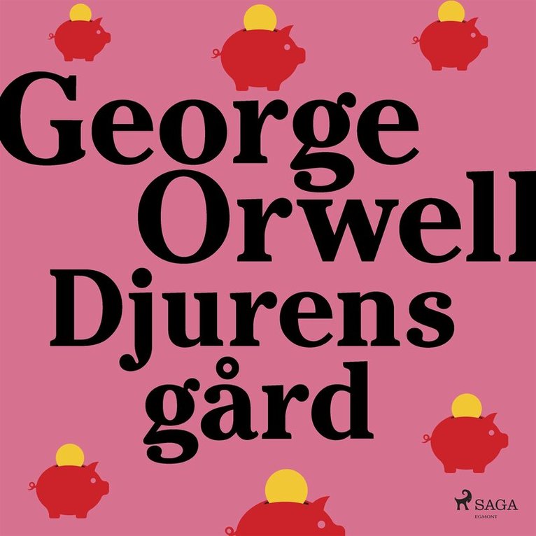 George Orwell - Djurens gård, Ljudbok