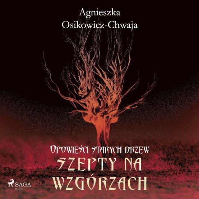 Osikowicz-Chwaja - Szepty na wzgórzach, Ljudbok